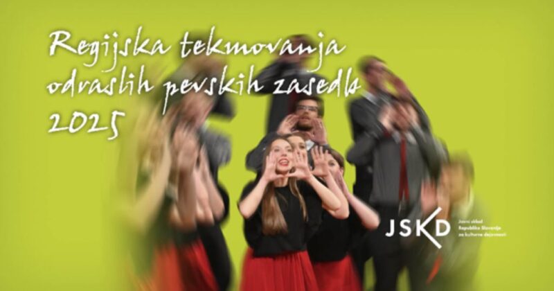 Regijska tekmovanja odraslih pevskih zasedb 2025